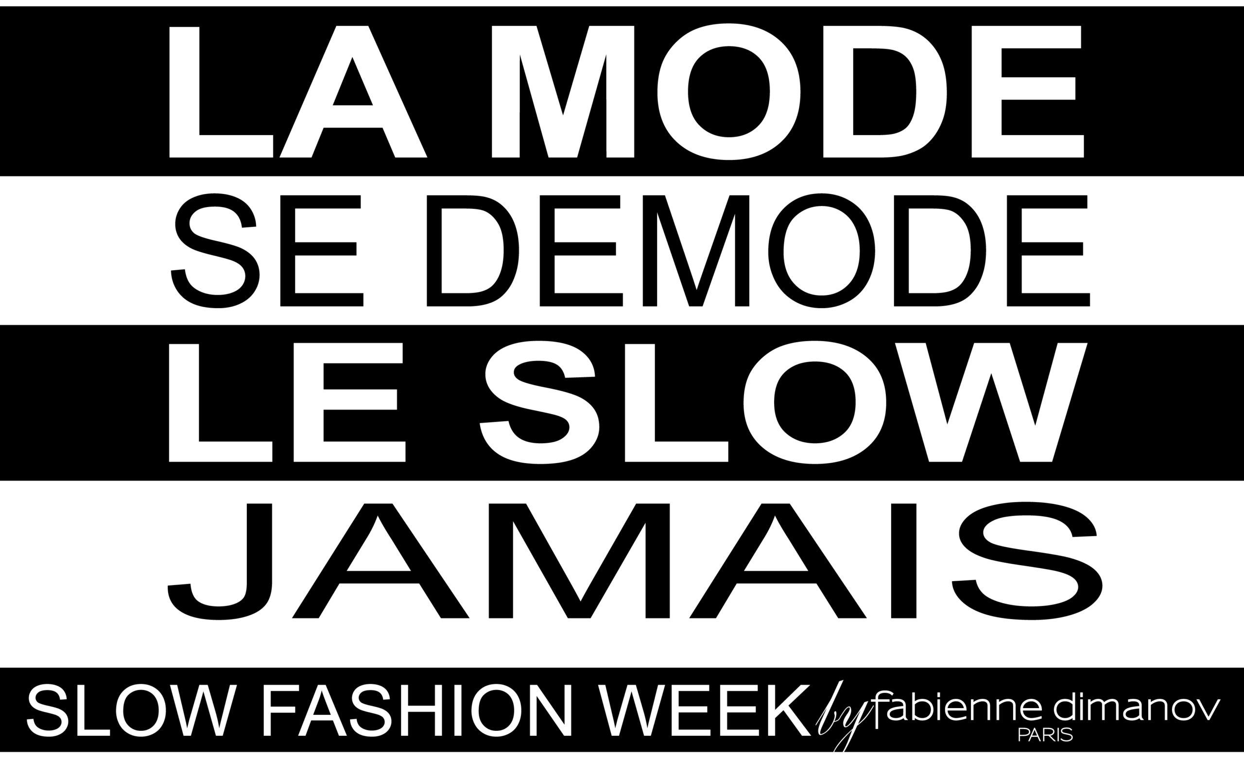 Slow Fashion Week- Fabienne Dimanov Paris