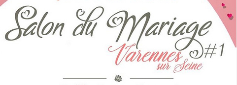 Salon du Mariage de Varennes #1
