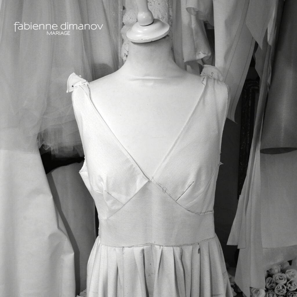 TOILE - création d'une robe sur mesure - Fabienne Dimanov Mariage